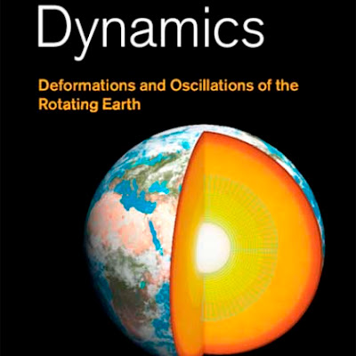Earth Dynamics deformations and oscillations Earth Dynamics deformations and oscillations