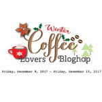 http://coffeelovingcardmakers.com/2017/12/2017-winter-coffee-lovers-blog-hop-2/