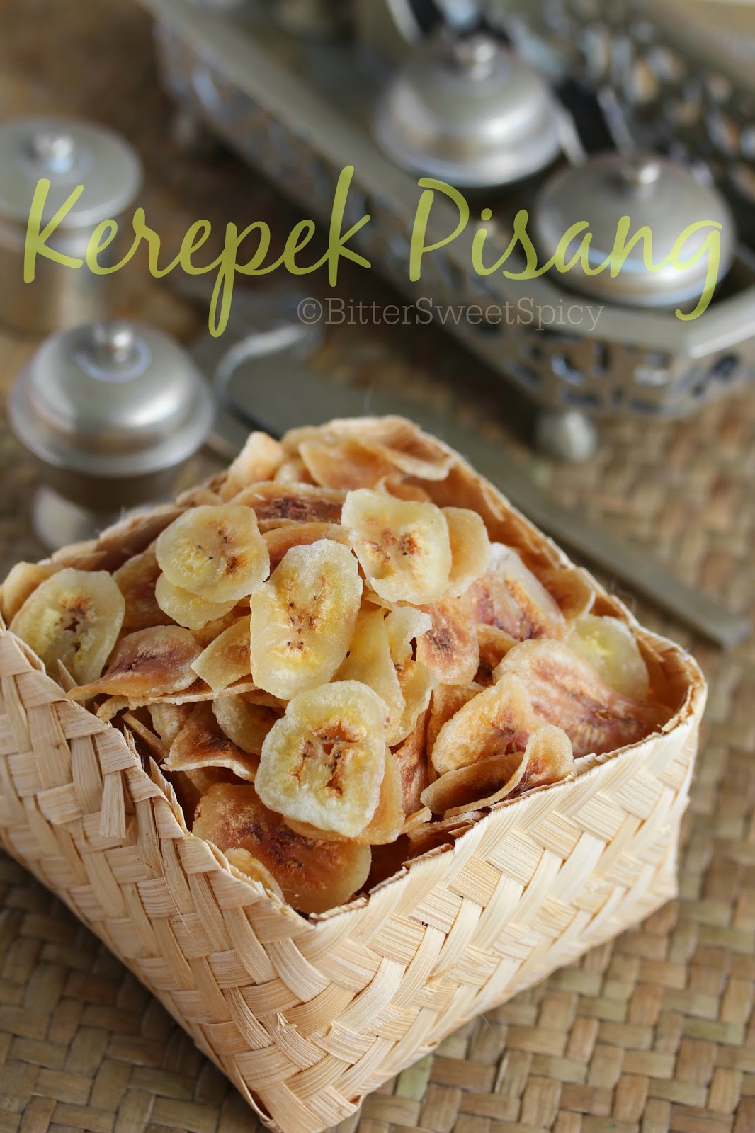 BitterSweetSpicy: Banana Chips aka Kerepek Pisang