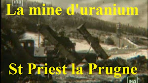 1964 La Mine d'Uranium de St Priest la Prugne