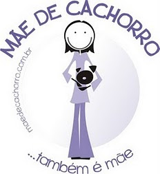 BLOG MÃE DE CACHORRO