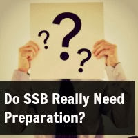 Do SSB Really Need Preparation?