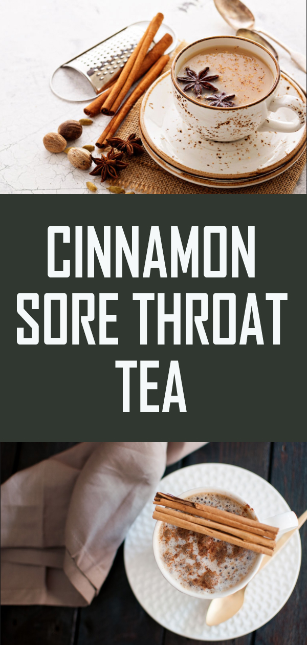 CINNAMON SORE THROAT TEA exstremboard