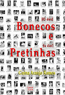 Bonecos e Pretinhas