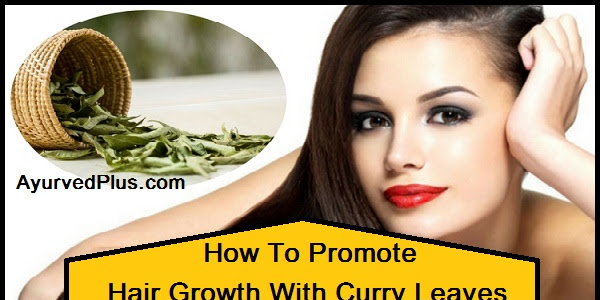 How To Promote Hair Growth With Curry Leaves