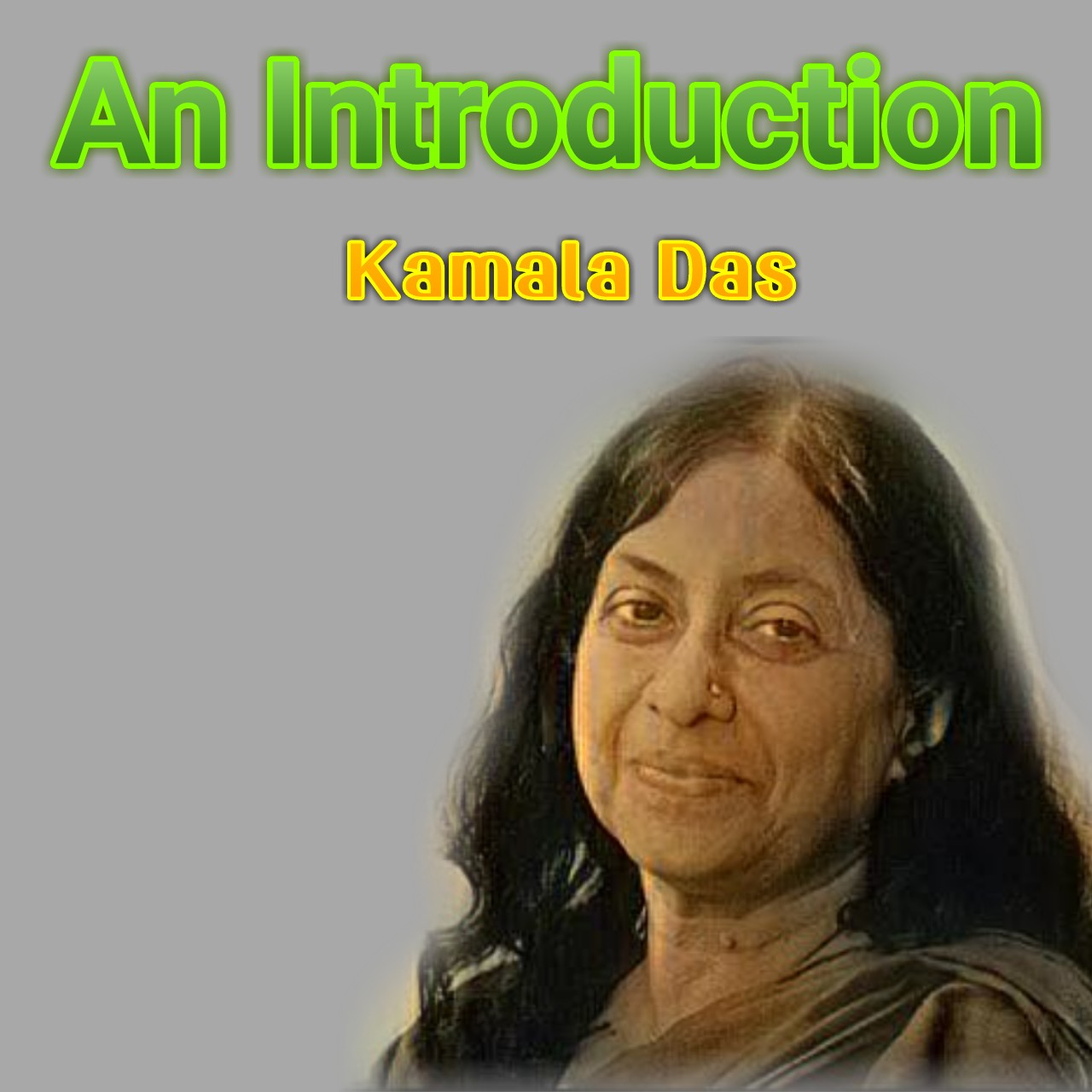 An Introduction Kamala Das Readers' Choices