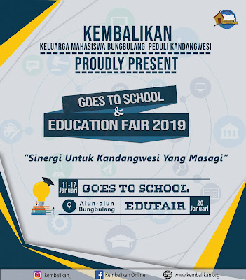 KEMBALIKAN Goes To School & Education Fair 2019