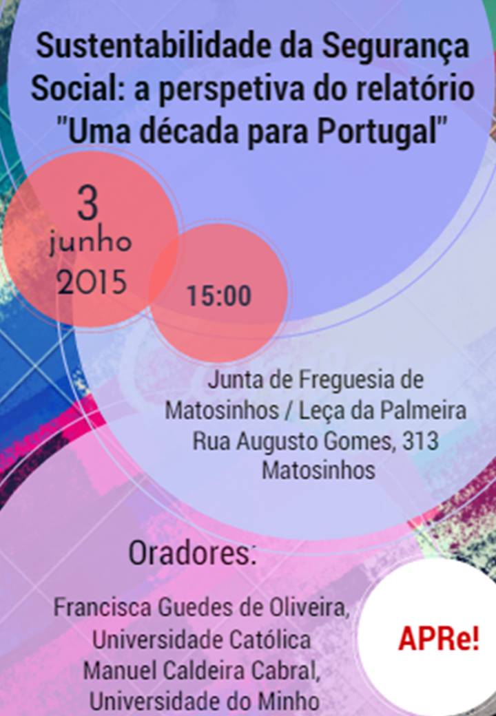 Matosinhos, análise/debate do relatório "Uma década para Portugal" na perspectiva Segurança Social