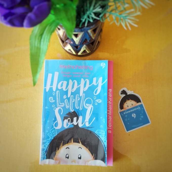 Happy Little Soul dan Teman Main Kirana