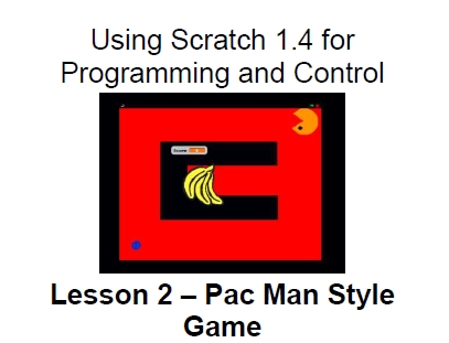 Warren Sparrow: Using Scratch 1.4 for Programming and Control Lesson 2