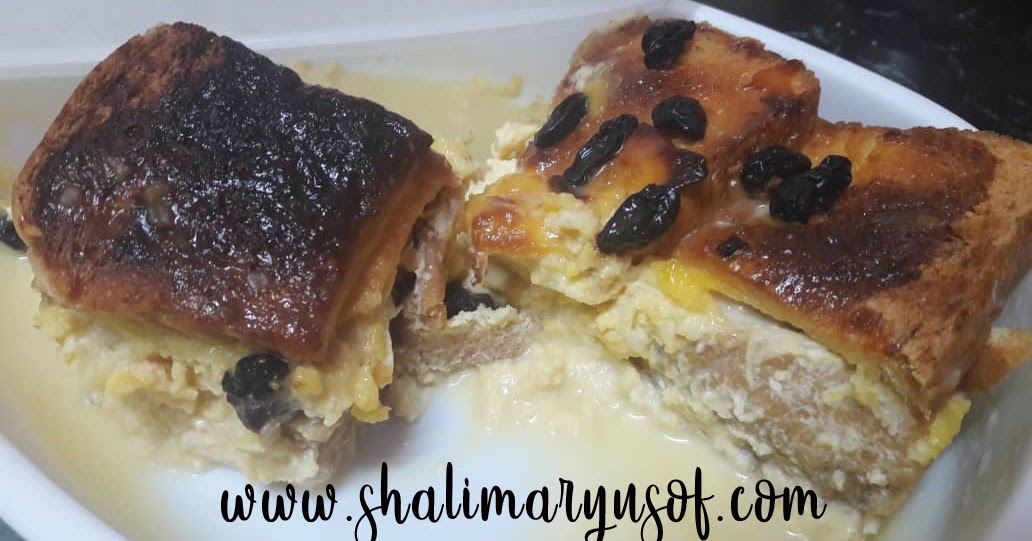 Resepi Puding Roti Kuah Kastard Mudah Dan Simple Shalimar
