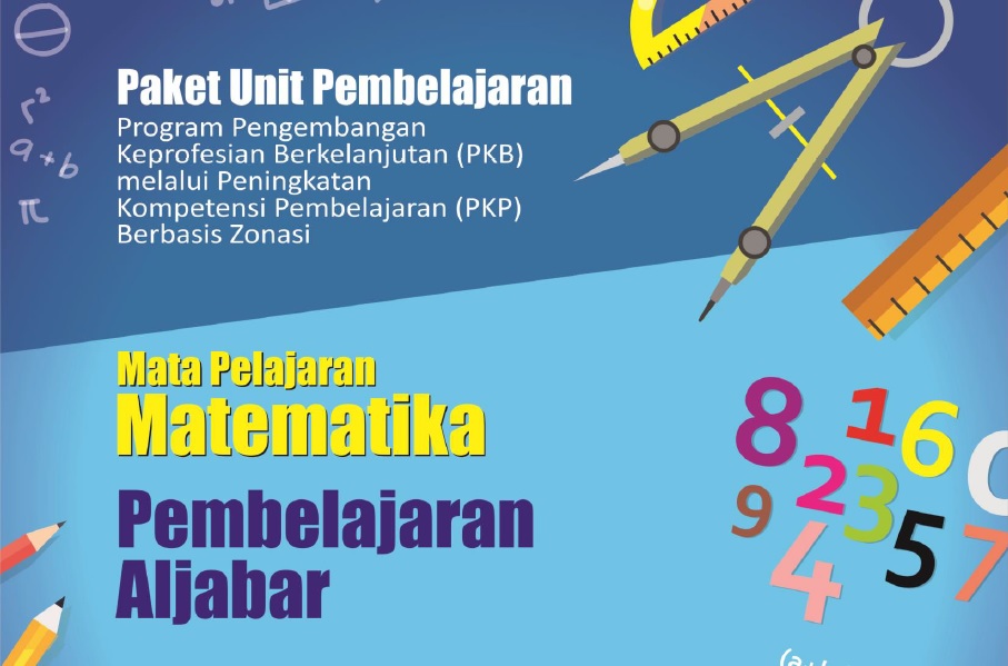 Download lengkap Modul Program PKB Melalui PKP Berbasis Zonasi Untuk Guru Matematika SMP Tahun 2019