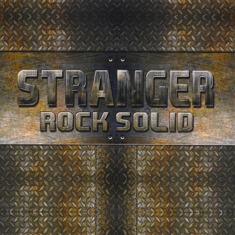 STRANGER Rock Solid