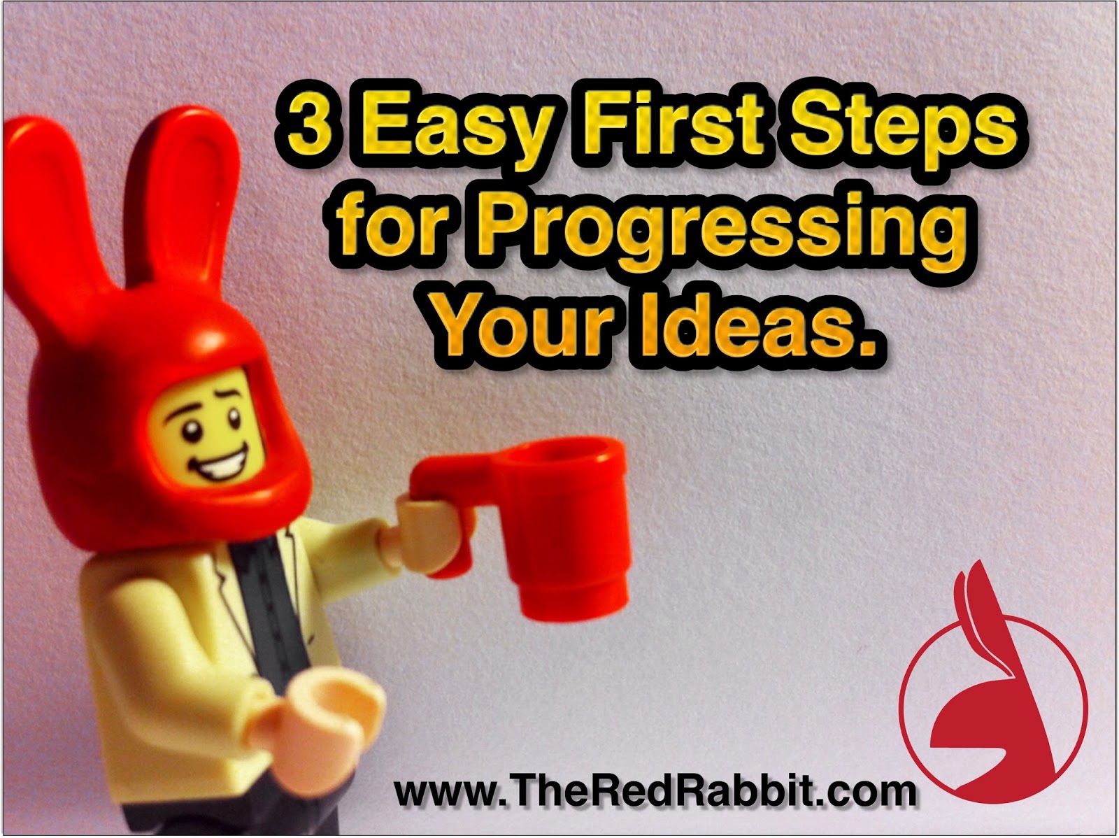 3 Easy Steps The Red Rabbit Studio: Helping Entrepreneurs
