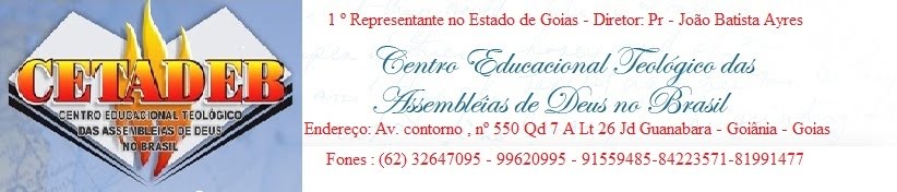 Centro Educacional Teológico Das Assembleias De Deus no Brasil