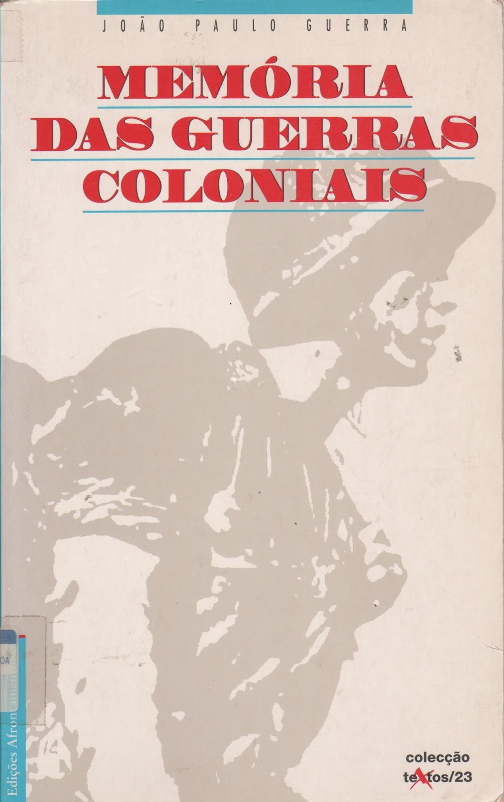 Memórias da Guerra Colonial