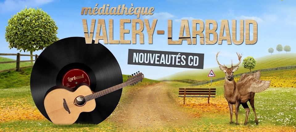Les nouveautés CD de la Médiathèque Valery-Larbaud