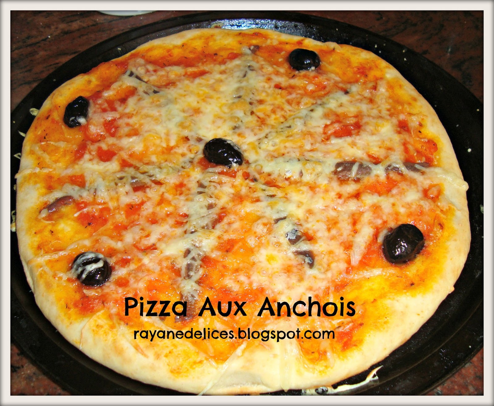 RAYAN DELICES: Pizza Aux Anchois