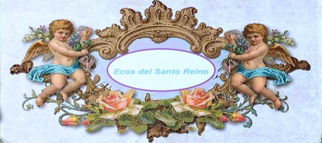 Ecos del Santo Reino