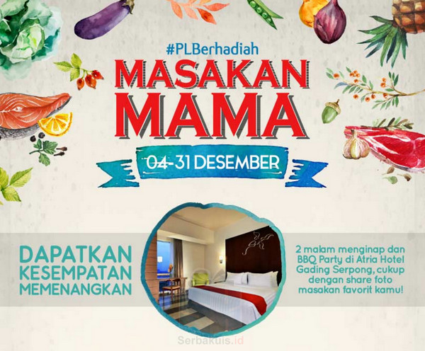 Kontes Foto Masakan Mama Berhadiah Nginap di Atria Hotel