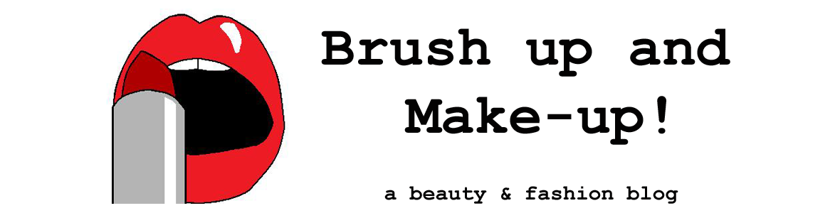 Brush up and Make-up!