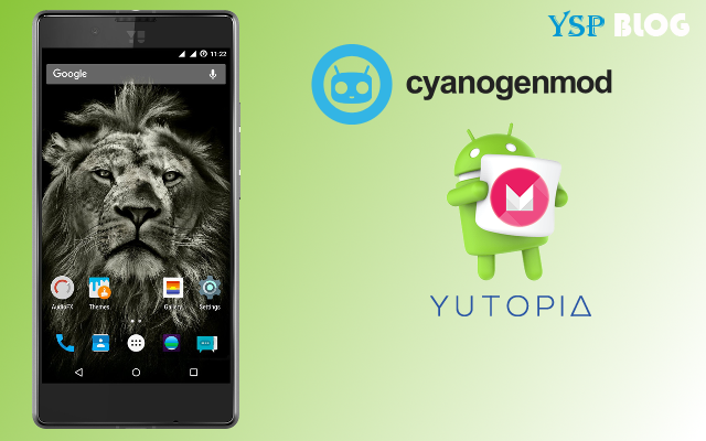 CyanogenMod 13.0 Marshmallow Nightlies now available for YU Yutopia (YU5050, sambar)