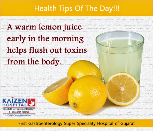 Health Tips Health Tips Of The Day A warm lemon juice early in the