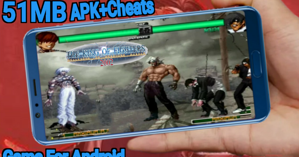 The King Of Fighters 2002 Omega Plus Game Android