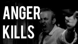 anger kills