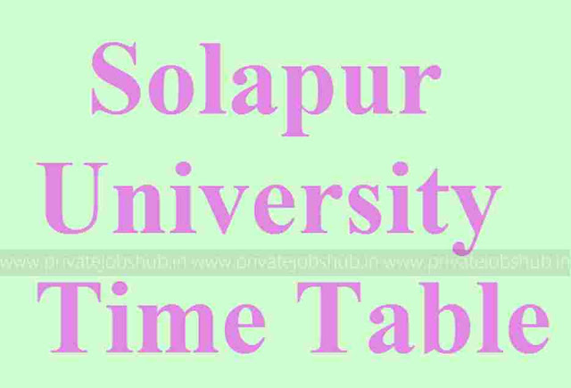 Solapur University Time Table Solapur University Time Table