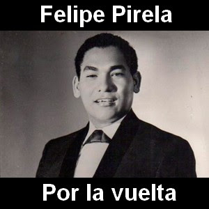 Felipe Pirela – Por la Vuelta