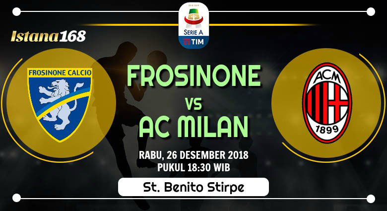 Prediksi Frosinone vs AC Milan 26 Desember 2018
