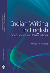 Indian Writing in English: Speculations and Observations