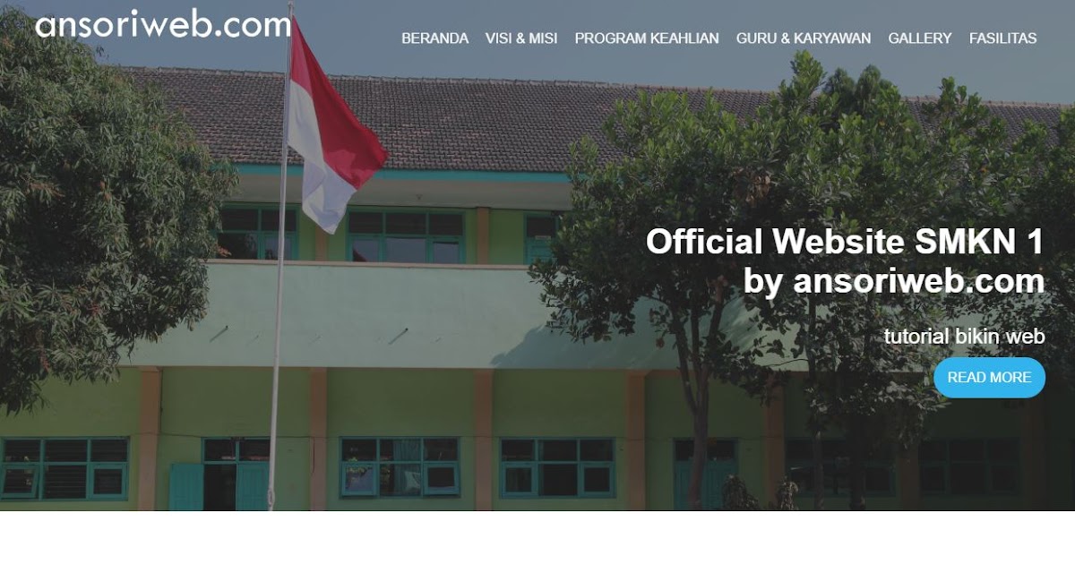 Cara Membuat Web Sekolah Dengan Html Dan Css Ansori Web