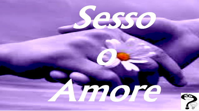 sesso o amore può esistere sesso o amore