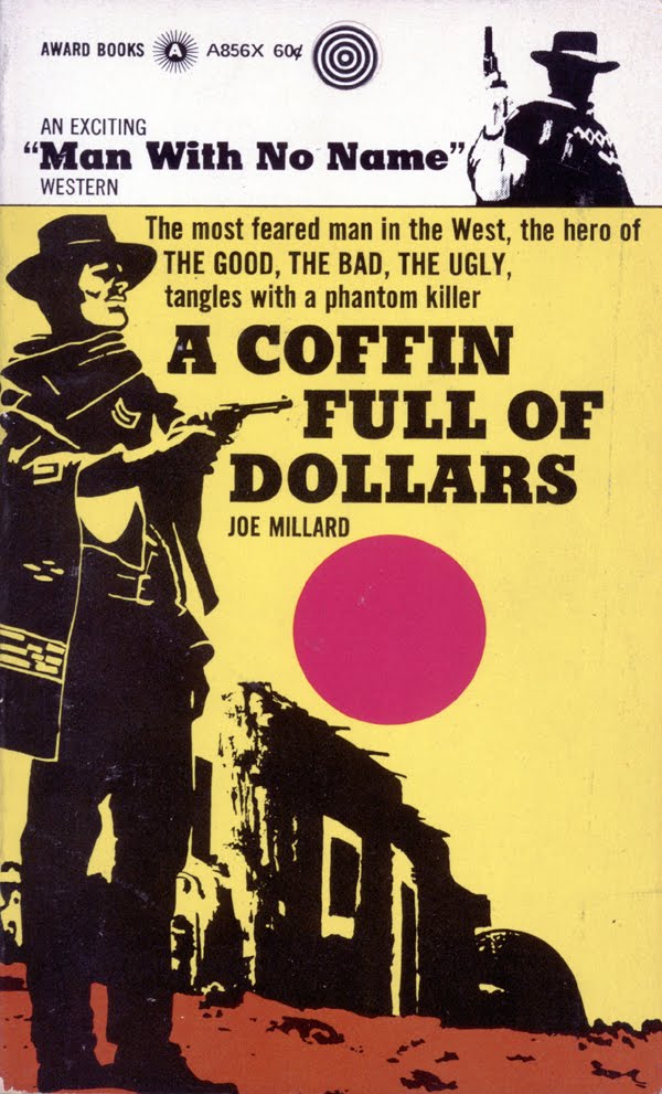 GARY DOBBS AT THE TAINTED ARCHIVE A Coffin Full of Dollars Joe Millard