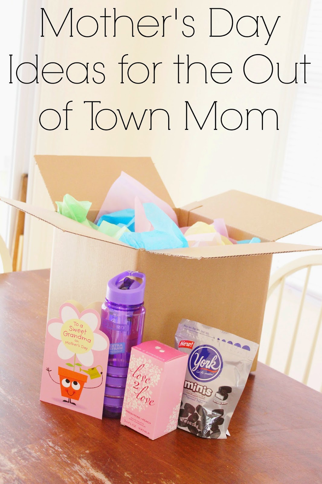 6 Mother's Day Ideas for the Out of Town Mom