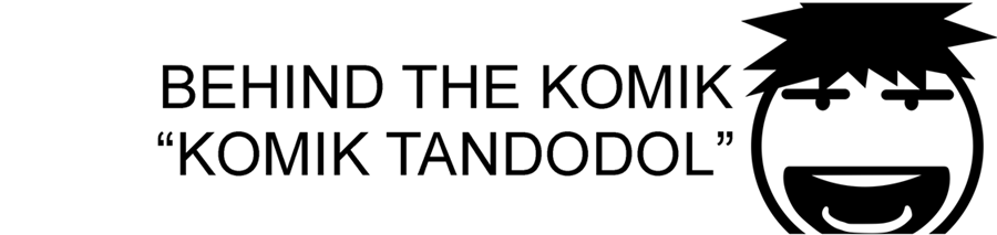 Behind the Komik Tandodol