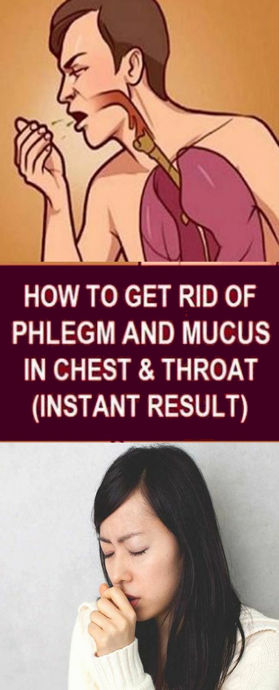How To Get Rid Of Phlegm & Mucus In Chest & Throat Instant Relief