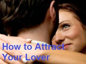 How to Attract Your Lover : eAskme.com