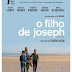 Cinema: O Filho de Joseph