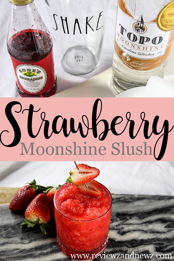 Strawberry Moonshine Slush Reviewz & Newz