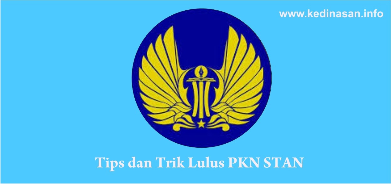 Tips Dan Trik Lulus Pkn Stan Ta 2020 2021 Sekolah Ikatan Dinas
