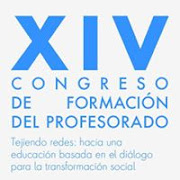 XIV CONGRESO DE FORMACIÓN DEL PROFESORADO: TEJIENDO REDES...