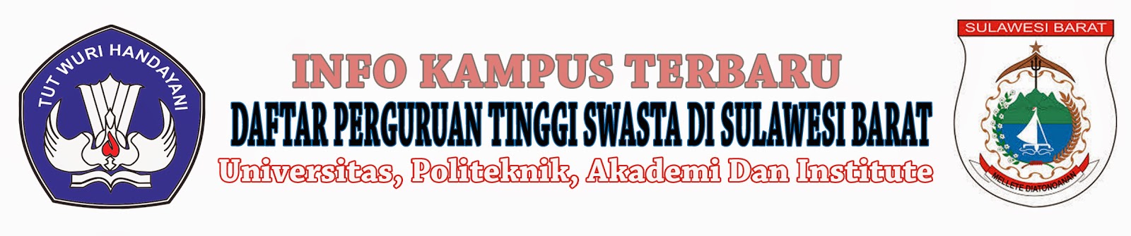 Daftar Perguruan Tinggi Swasta Di Sulawesi Barat | Info Kampus Terbaru | Informasi Seputar Dunia ...