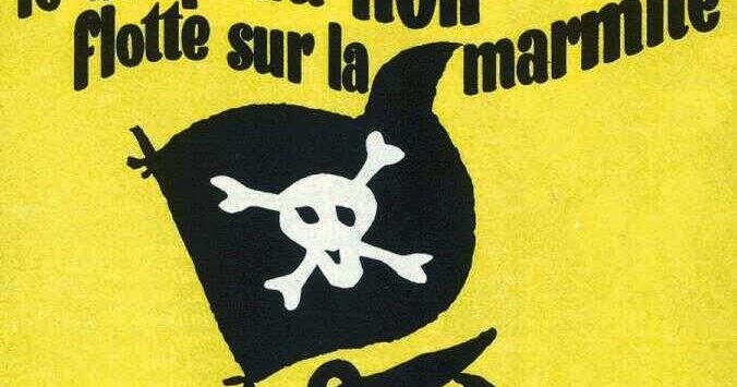 Le Drapeau Noir Flotte Sur La Marmitte That was yesterday 2: Le drapeau noir flotte sur la marmite - 1971