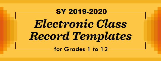 E-Class Record Templates for SY 2019-2020