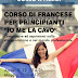 CORSO DI FRANCESE PER PRINCIPIANTI “IO ME LA CAVO”