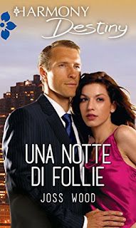 Una Notte Di Follie Di Joss Wood PDF Una Notte Di Follie Di Joss Wood PDF