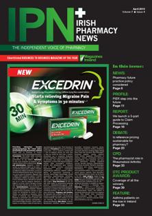 IPN Irish Pharmacy News - April 2015 | CBR 96 dpi | Mensile | Professionisti | Management | Distribuzione | Farmacia | Tecnologia
IPN Irish Pharmacy News has become the most talked about publication in the pharmacy market right now. Launched in November 2008 the magazine appears once a month with a double issue in July/August. Pharmacy Communications Ireland is an independent medium for all Irish Pharmacists -- community, hospital and research, and industry members to communicate through. IPN Irish Pharmacy News covers all manner of news, issues, events and business relating to the Irish pharmaceutical industry, from the dispensary to the manufacturing floor.
The magazine is a glossy, colourful and jammed pack publication offering the pharmacists a vehicle to showcase their stories and talk about the issues that matter to them. With the face of Irish Pharmacy changing everyday and the profession being forever underutilised, IPN Irish Pharmacy News understands the need for those working in pharmacy to express their concerns and voice their opinions in an independent, yet united way.
IPN Irish Pharmacy News seeks to give a broad overview of the industry and profession, yet focusing in on the pharmacists themselves.
Regular features include: news, business management and finance, pharmacy debate, clinical articles, profiles, pharmacy profiles, shop front, product profile and appointments.